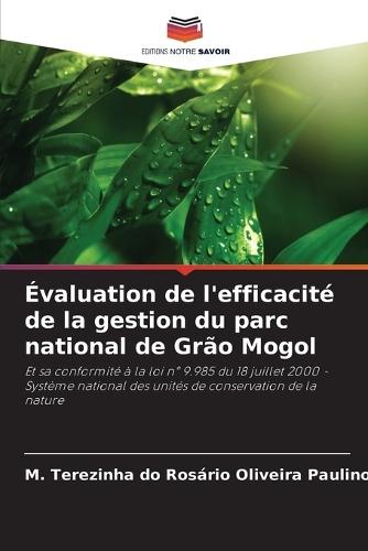 Évaluation de l'efficacité de la gestion du parc national de Grão Mogol