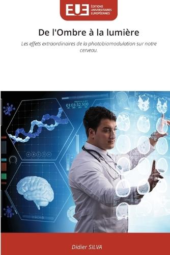 De l'Ombre à la lumière