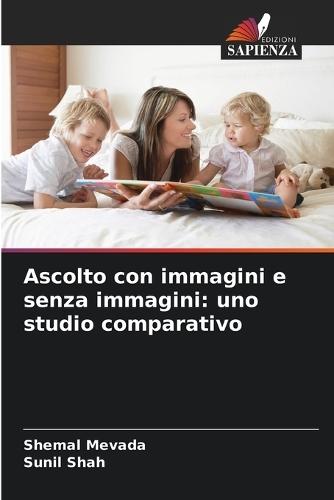 Ascolto con immagini e senza immagini: uno studio comparativo