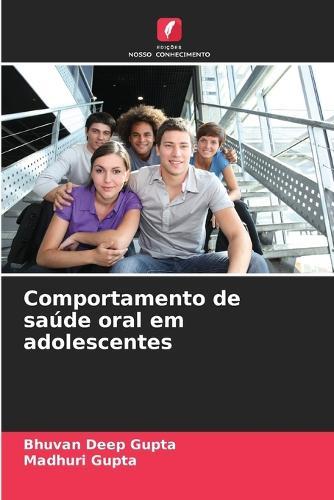 Comportamento de saúde oral em adolescentes