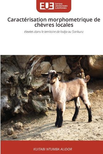 Caractérisation morphometrique de chèvres locales