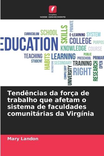 Tendências da força de trabalho que afetam o sistema de faculdades comunitárias da Virgínia