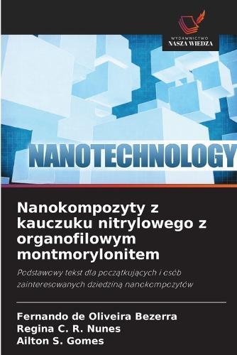Nanokompozyty z kauczuku nitrylowego z organofilowym montmorylonitem
