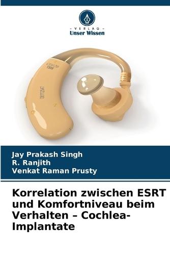 Korrelation zwischen ESRT und Komfortniveau beim Verhalten - Cochlea-Implantate