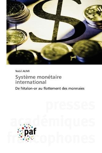 Système monétaire international