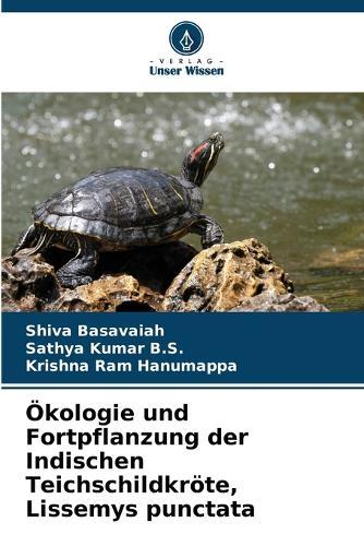 Ökologie und Fortpflanzung der Indischen Teichschildkröte, Lissemys punctata