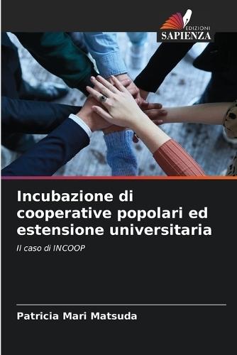 Incubazione di cooperative popolari ed estensione universitaria
