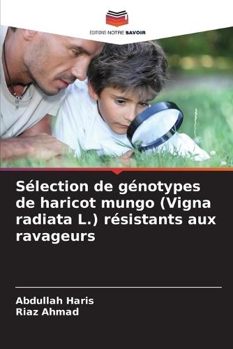 Sélection de génotypes de haricot mungo (Vigna radiata L.) résistants aux ravageurs