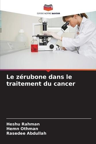 Le zérubone dans le traitement du cancer