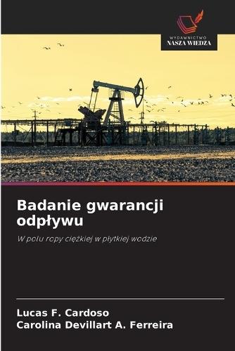 Badanie gwarancji odplywu