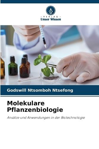 Molekulare Pflanzenbiologie