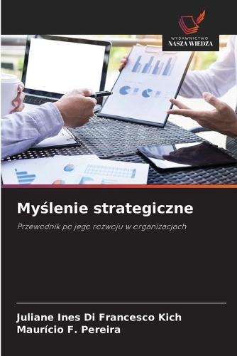 My&#347;lenie strategiczne