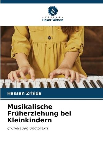 Musikalische Früherziehung bei Kleinkindern