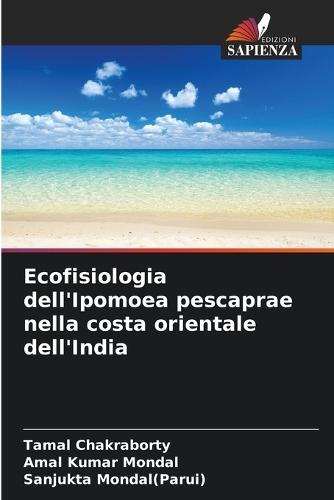 Ecofisiologia dell'Ipomoea pescaprae nella costa orientale dell'India