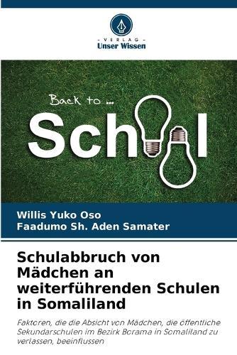 Schulabbruch von Mädchen an weiterführenden Schulen in Somaliland