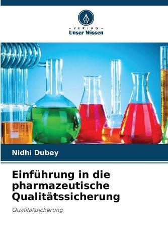 Einführung in die pharmazeutische Qualitätssicherung