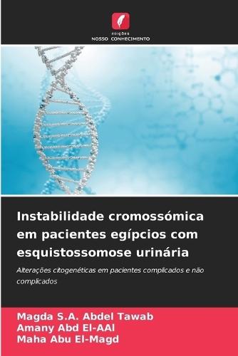 Instabilidade cromossómica em pacientes egípcios com esquistossomose urinária