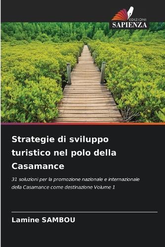 Strategie di sviluppo turistico nel polo della Casamance