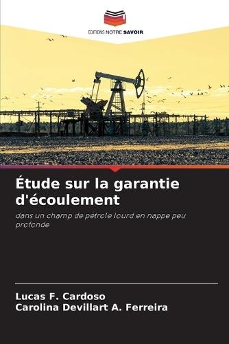 Étude sur la garantie d'écoulement