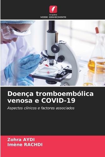 Doença tromboembólica venosa e COVID-19