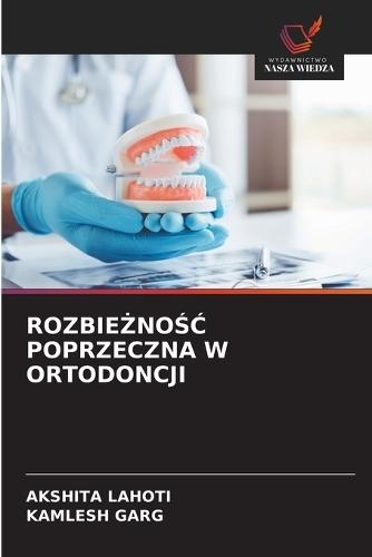 Rozbie&#379;no&#346;&#262; Poprzeczna W Ortodoncji