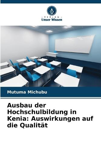 Ausbau der Hochschulbildung in Kenia: Auswirkungen auf die Qualität