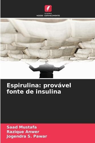 Espirulina: provável fonte de insulina