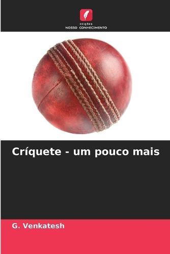 Críquete - um pouco mais