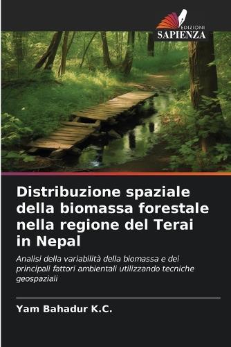 Distribuzione spaziale della biomassa forestale nella regione del Terai in Nepal