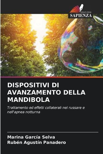 Dispositivi Di Avanzamento Della Mandibola