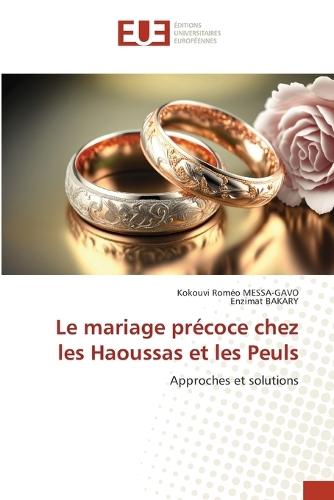 Le mariage précoce chez les Haoussas et les Peuls