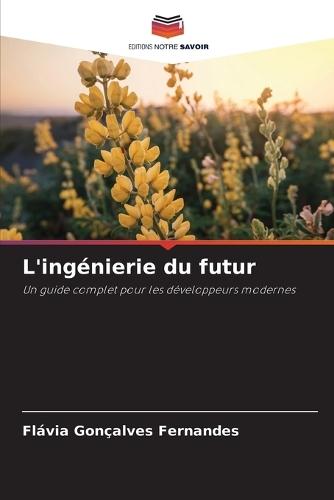 L'ingénierie du futur