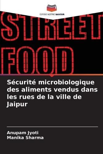 Sécurité microbiologique des aliments vendus dans les rues de la ville de Jaipur