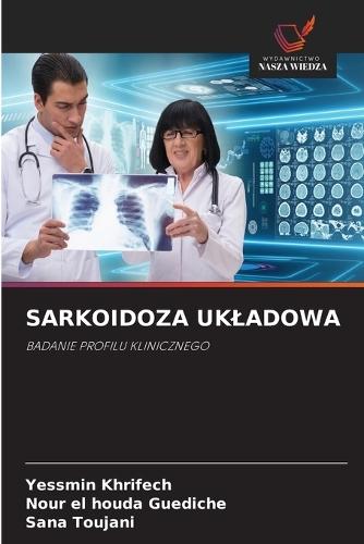 Sarkoidoza Ukladowa