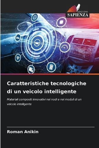 Caratteristiche tecnologiche di un veicolo intelligente