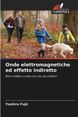 Onde elettromagnetiche ed effetto indiretto