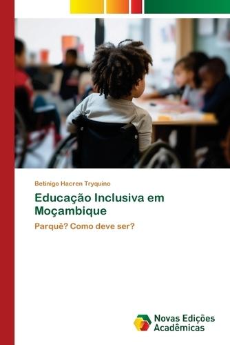 Educação Inclusiva em Moçambique