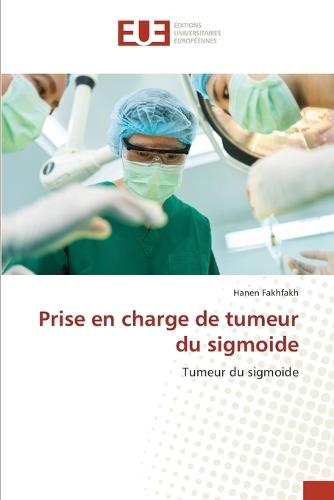 Prise en charge de tumeur du sigmoide