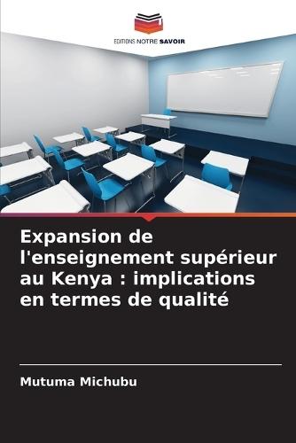 Expansion de l'enseignement supérieur au Kenya: implications en termes de qualité