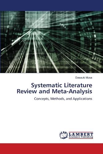 Systematic Literature Review and Meta-Analysis
