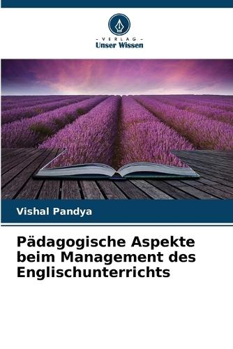 Pädagogische Aspekte beim Management des Englischunterrichts