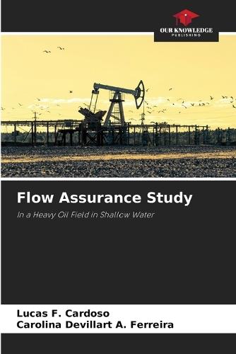 Flow Assurance Study