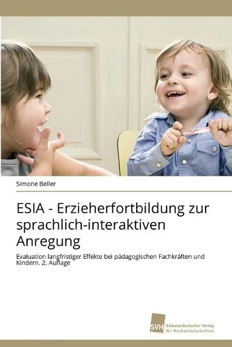 ESIA - Erzieherfortbildung zur sprachlich-interaktiven Anregung