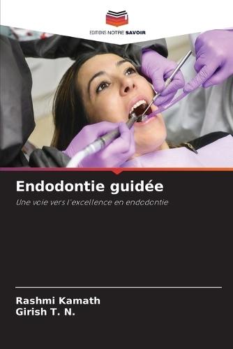 Endodontie guidée