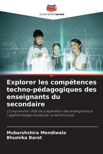 Explorer les compétences techno-pédagogiques des enseignants du secondaire
