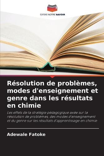 Résolution de problèmes, modes d'enseignement et genre dans les résultats en chimie