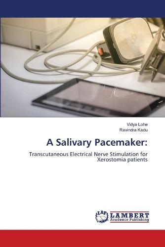 A Salivary Pacemaker