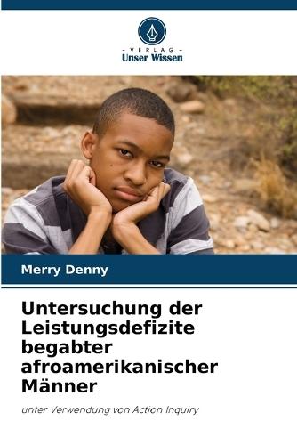 Untersuchung der Leistungsdefizite begabter afroamerikanischer Männer