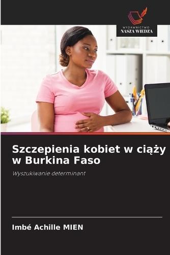 Szczepienia kobiet w ciąży w Burkina Faso