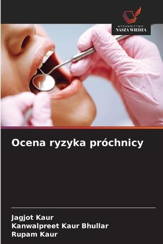 Ocena ryzyka próchnicy